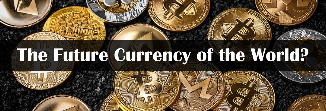 Bitcoin, Crypto, Future money